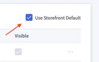 use storefront defaults checkbox